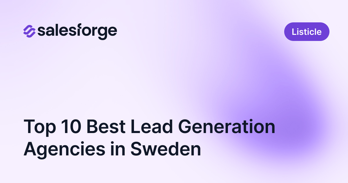Top 10 Best Lead Generation Agencies in Sweden