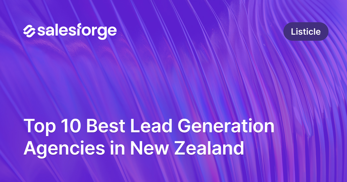 Top 10 Best Lead Generation Agencies in New Zealand