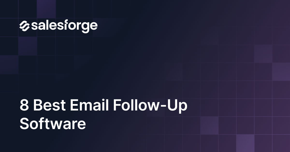8 Best Email Follow-Up Software Tools for 2026 (Compared)