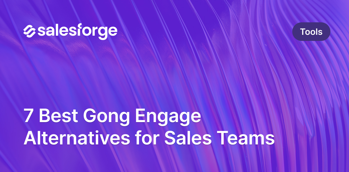 7 Best Gong Engage Alternatives for Sales Teams 