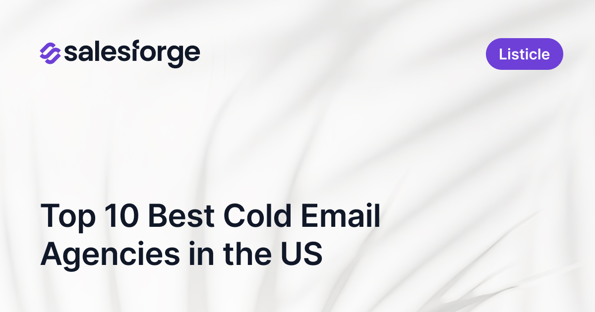 Top 10 Best Cold Email Agencies in the United States