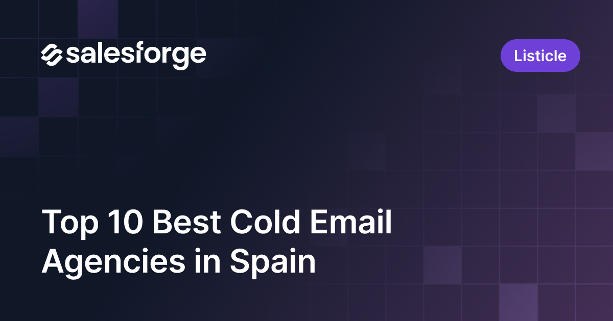 Top 10 Best Cold Email Agencies in Spain