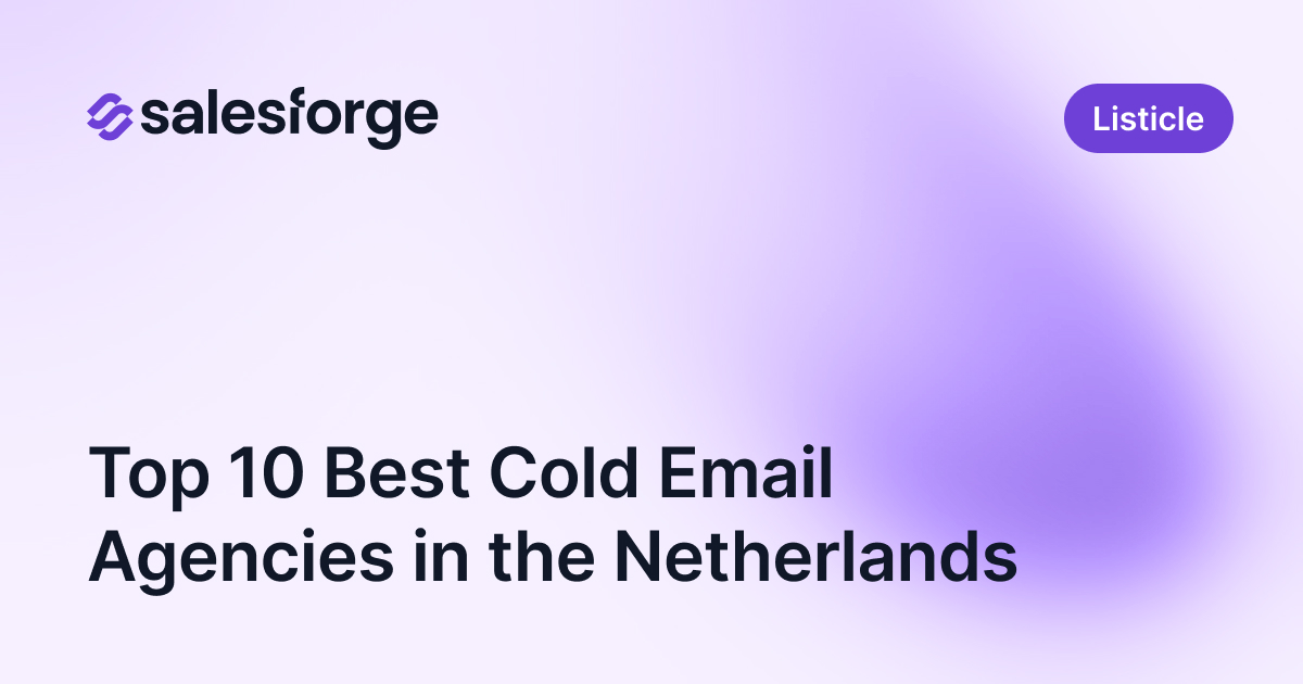 Top 10 Best Cold Email Agencies in the Netherlands
