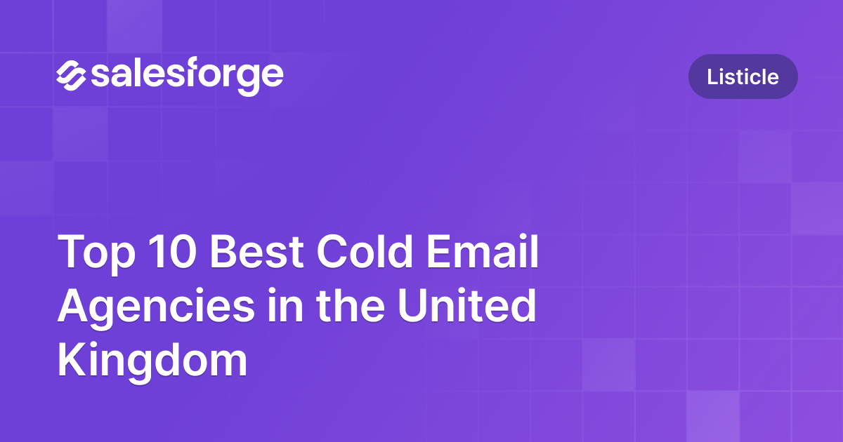 Top 10 Best Cold Email Agencies in the United Kingdom