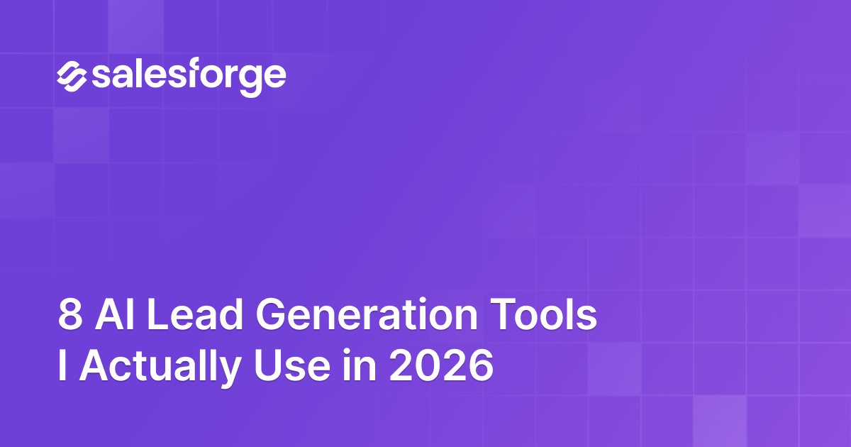 8 AI Lead Generation Tools I Actually Use in 2026