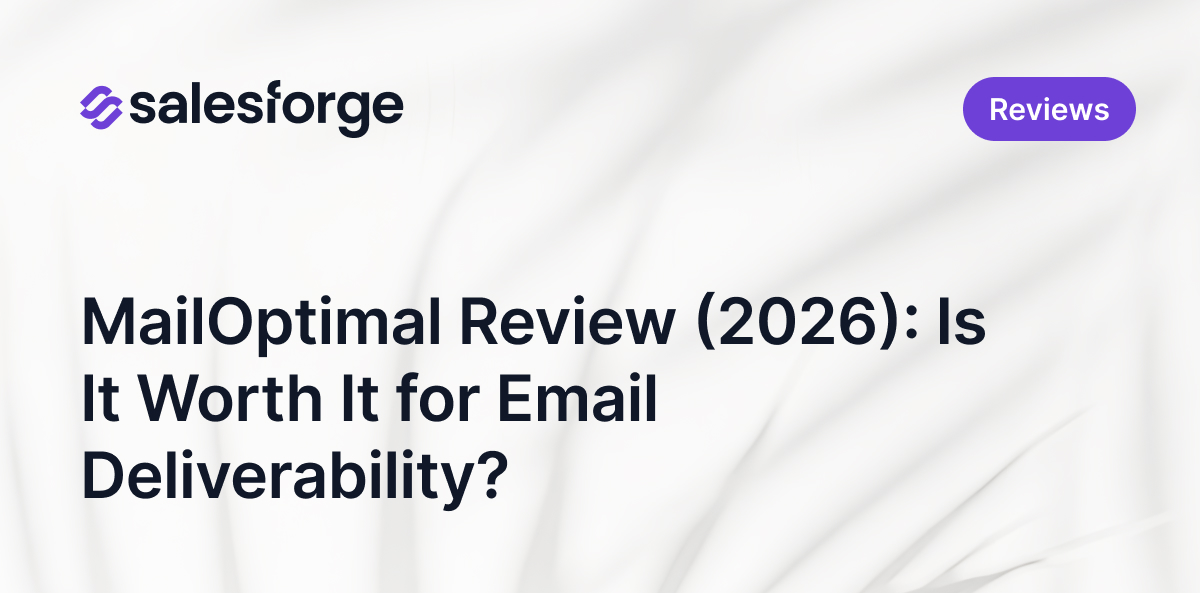 MailOptimal Review (2026): Is It Worth It for Email Deliverability?