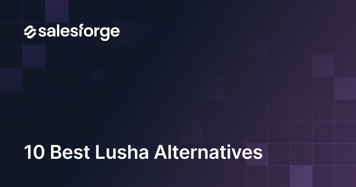 10 Best Lusha Alternatives in 2026 (I Tested Every One)