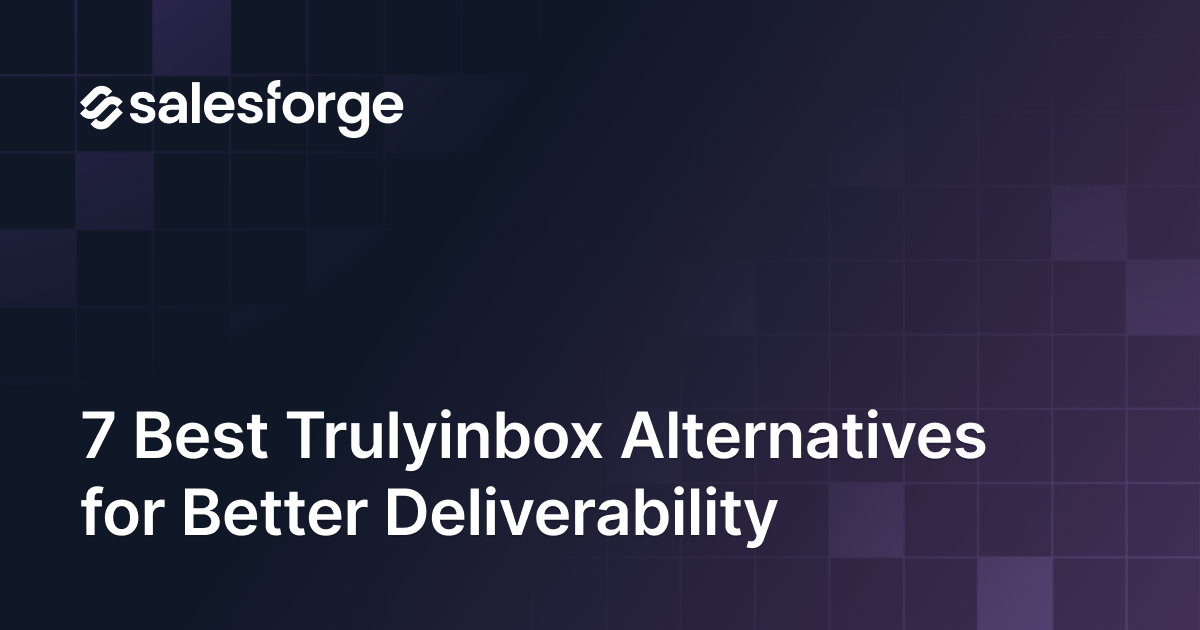 7 Best Trulyinbox Alternatives for Better Deliverability in 2026