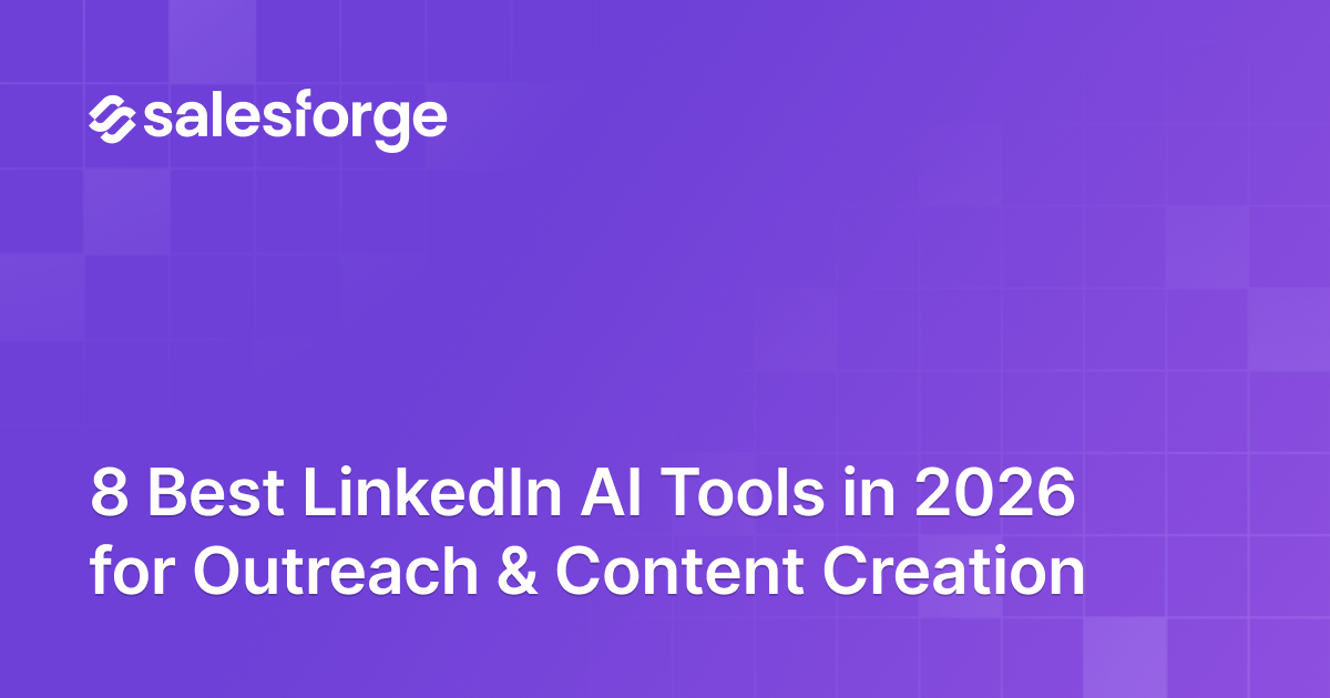 8 Best LinkedIn AI Tools in 2026 for Outreach & Content Creation