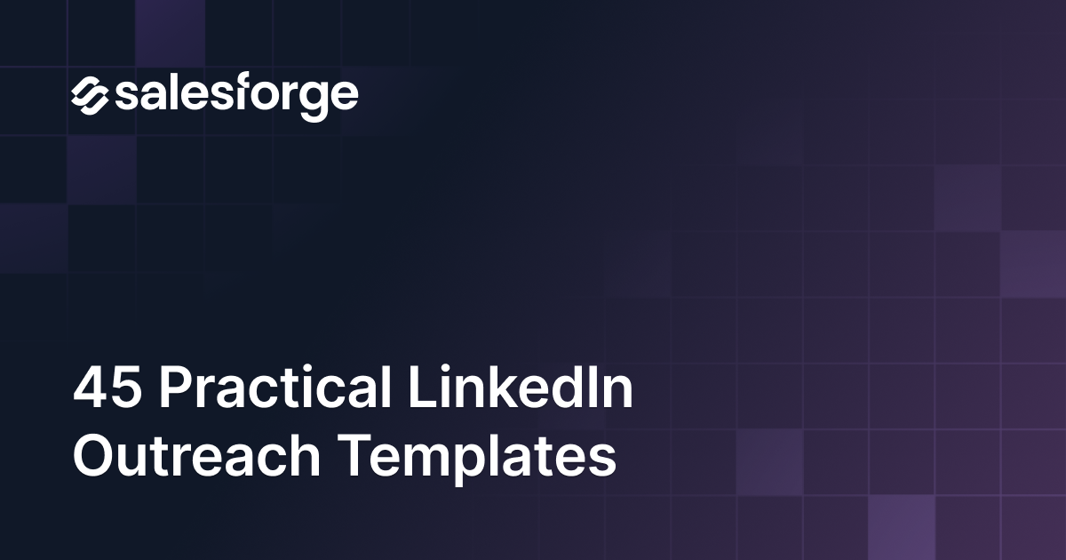 LinkedIn Outreach Templates: 45 Messages by Industry That Get Replies