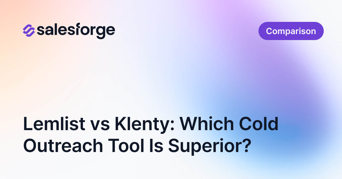 Lemlist vs Klenty: Which Cold Outreach Tool Is Superior?