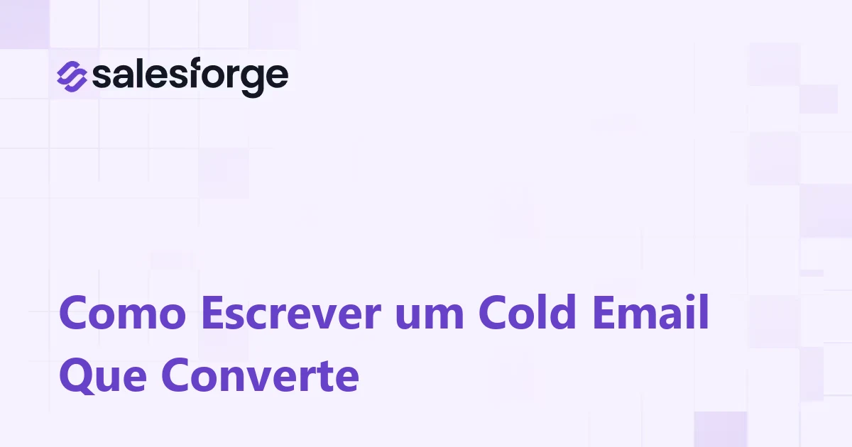Como Escrever um Cold Email Que Converte