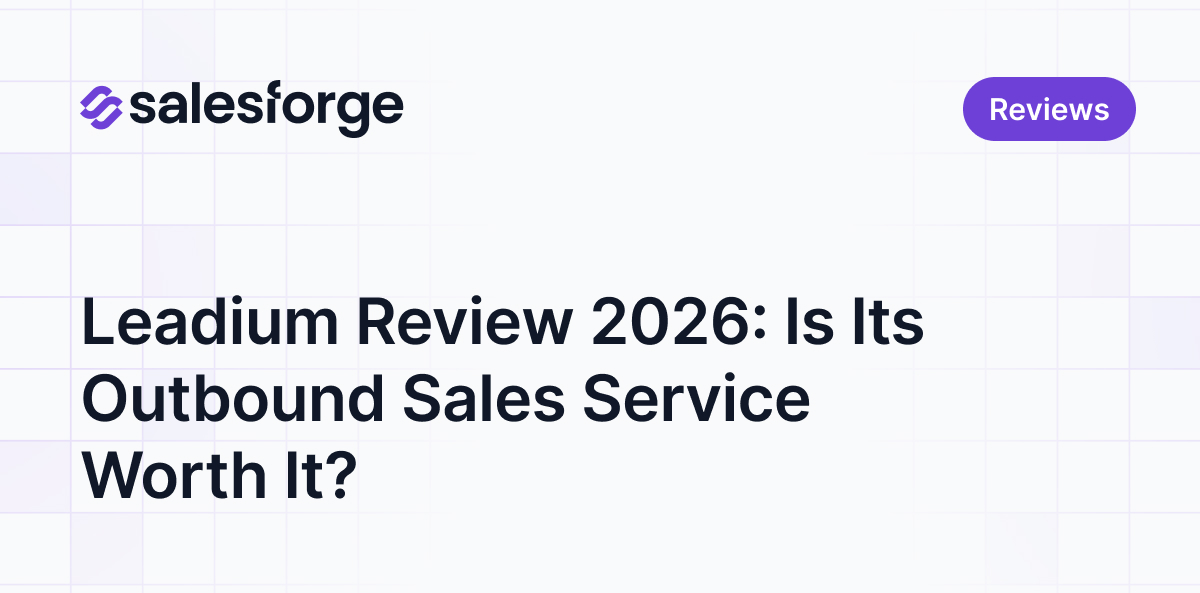 Leadium Review 2026: Is Its Outbound Sales Service Worth It?