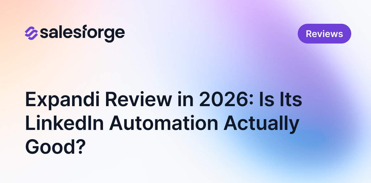 Expandi Review in 2026: Is Its LinkedIn Automation Actually Good? (My 3 years of Analysis)