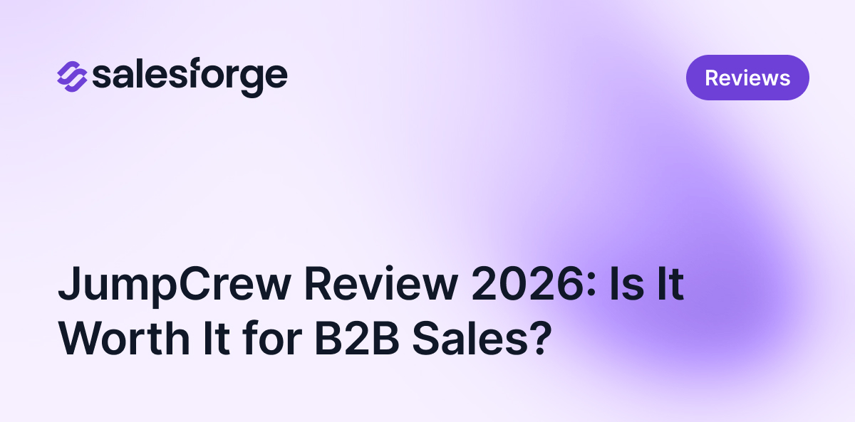 JumpCrew Review 2026: Is It Worth It for B2B Sales?