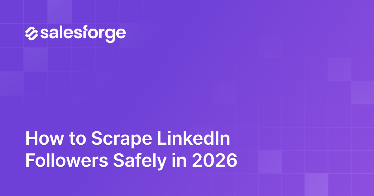 How to Scrape LinkedIn Followers Safely in 2026