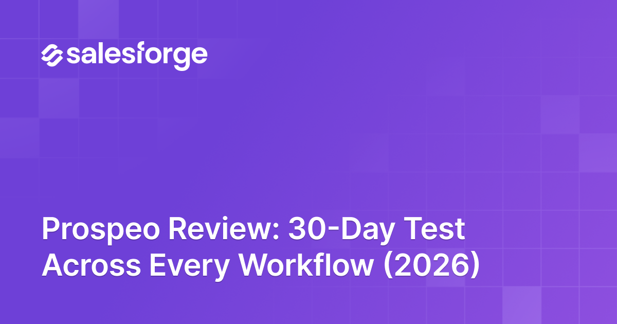 Prospeo Review: 30-Day Test Across Every Workflow (2026)