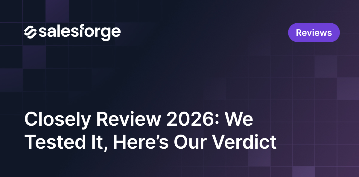 Closely Review 2026: We Tested It, Here’s Our Verdict