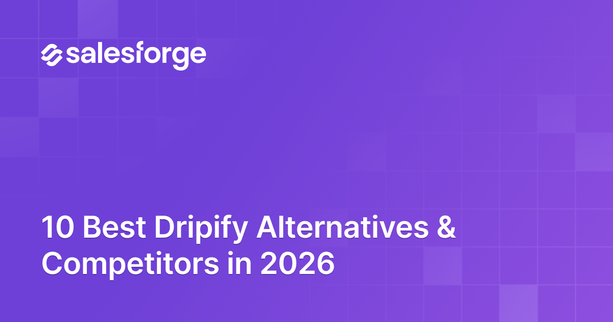 10 Best Dripify Alternatives & Competitors in 2026