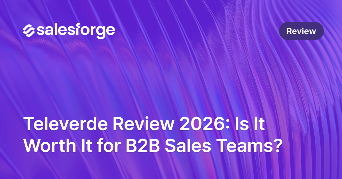 Televerde Review 2026: Is It Worth It for B2B Sales Teams?