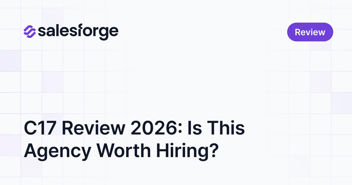 C17 Review 2026: Is This Agency Worth Hiring?