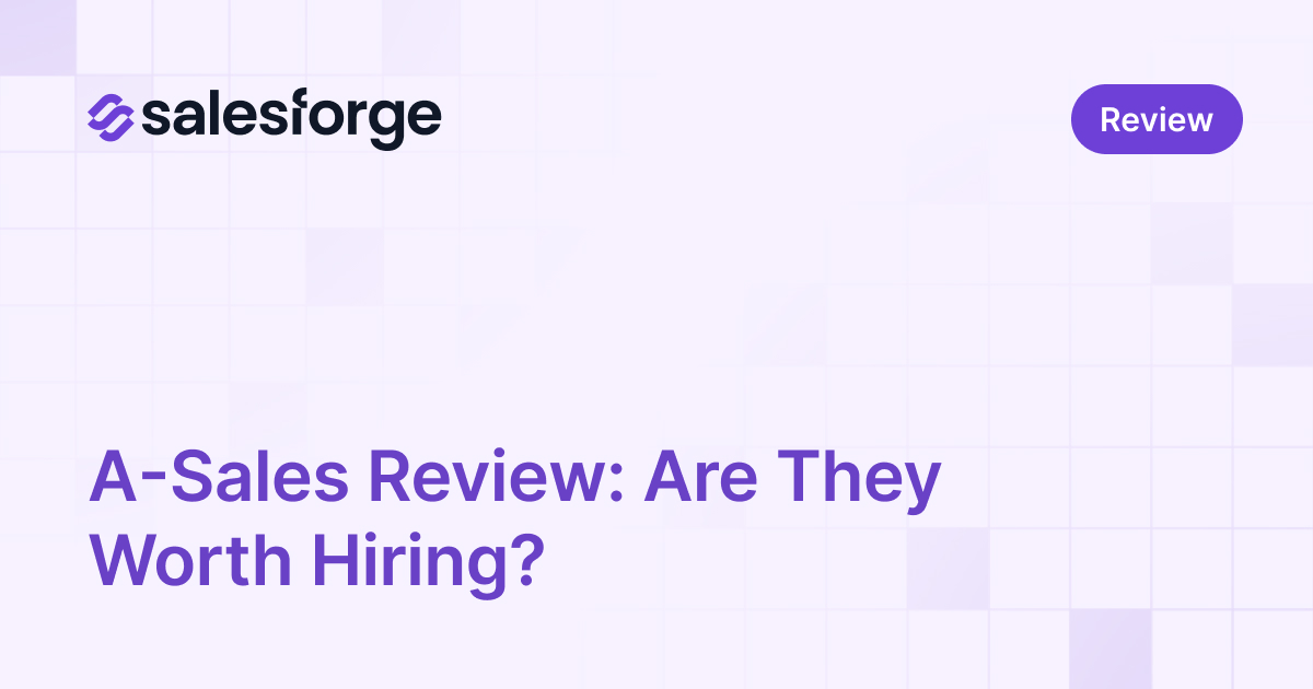 A-Sales Review: Are They Worth Hiring?