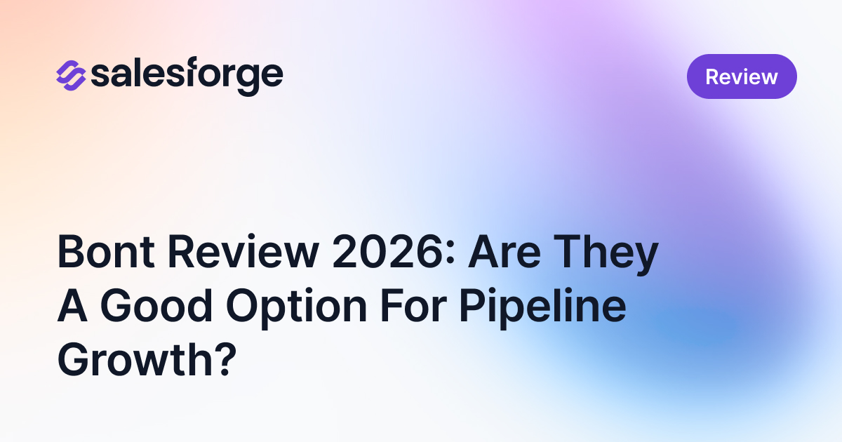 Bont Review 2026: Are They A Good Option For Pipeline Growth?