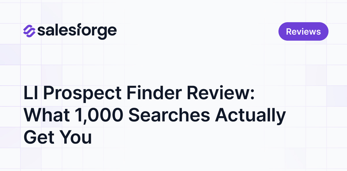 LI Prospect Finder Review: What 1,000 Searches Actually Get You