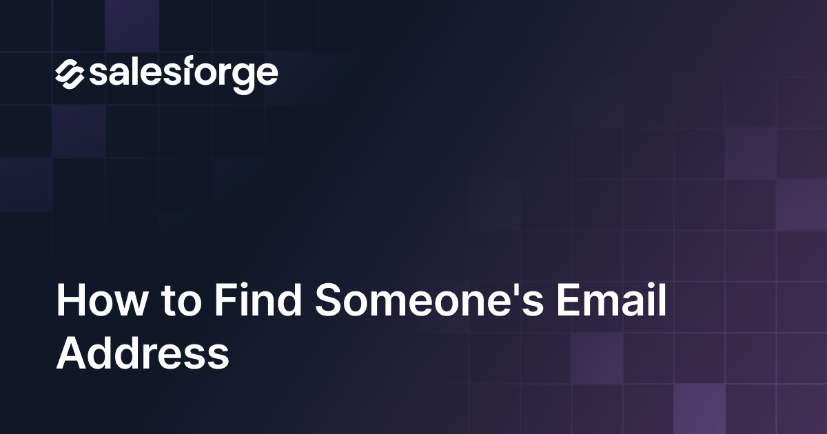 How to Find Someone's Email Address (2026 Guide)