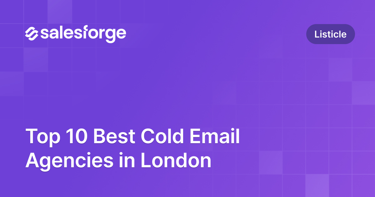 Top 10 Best Cold Email Agencies in London