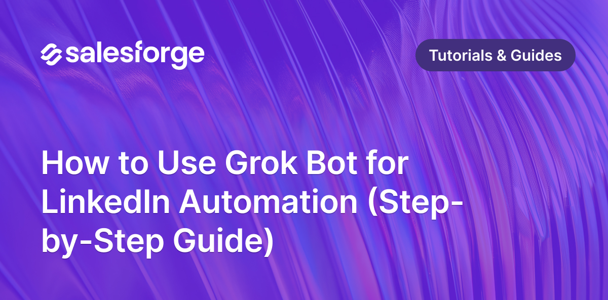 How to Use Grok Bot for LinkedIn Automation (Step-by-Step Guide)