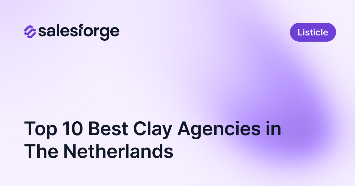 Top 10 Best Clay Agencies in The Netherlands