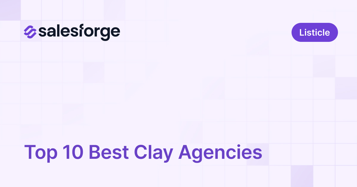 Top 10 Best Clay Agencies