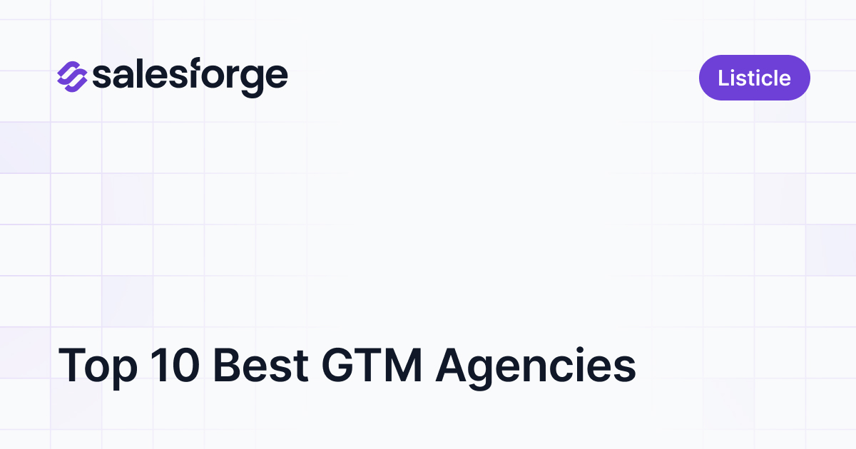 Top 10 Best GTM Agencies