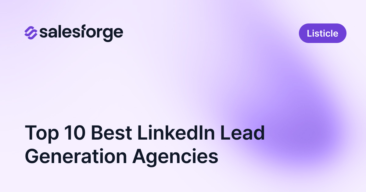 Top 10 Best LinkedIn Lead Generation Agencies