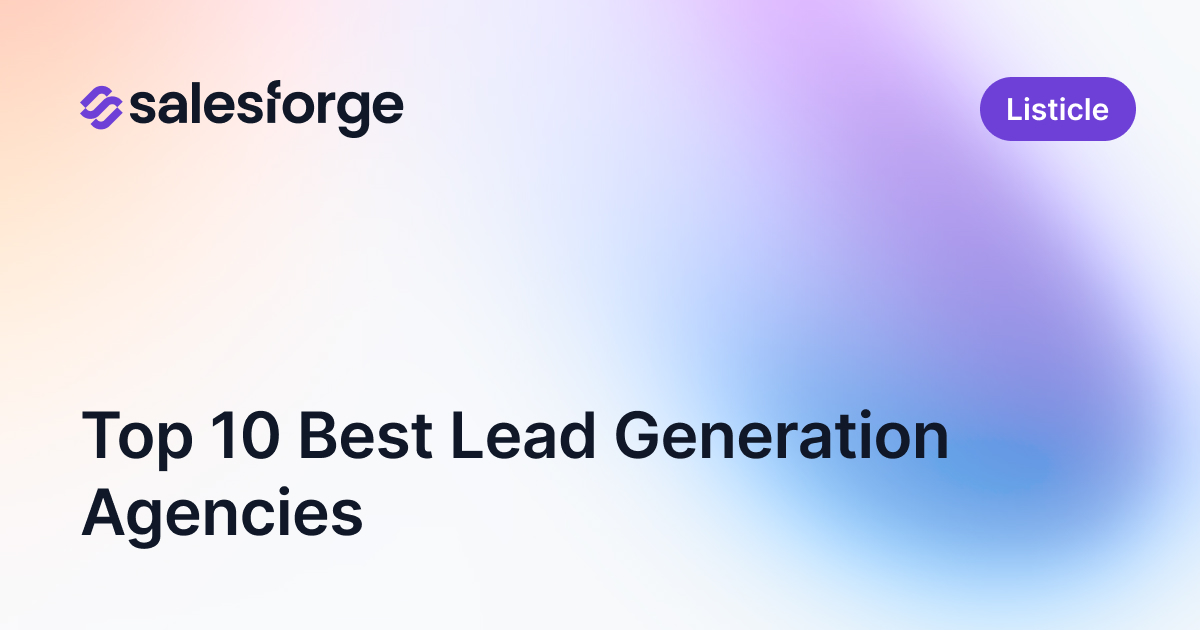 Top 10 Best Lead Generation Agencies