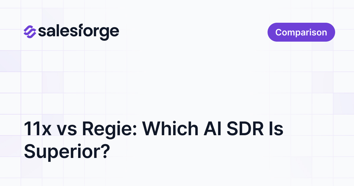 11x vs Regie: Which AI SDR Is Superior?