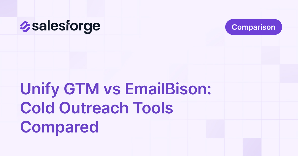 Unify GTM vs EmailBison: Cold Outreach Tools Compared
