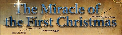 The Miracle of the First Christmas