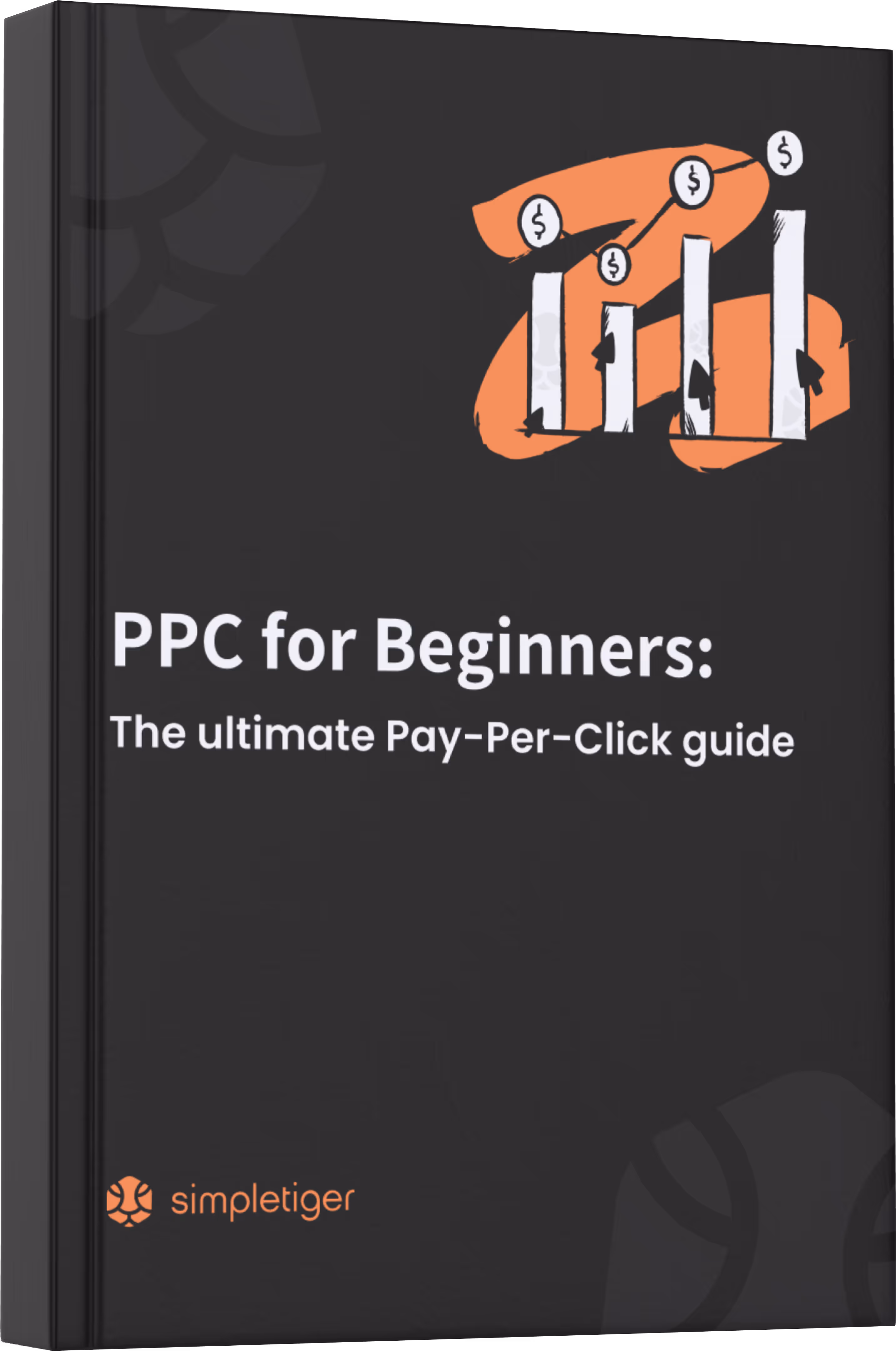 PPC for Beginners: The ultimate Pay-Per-Click guide