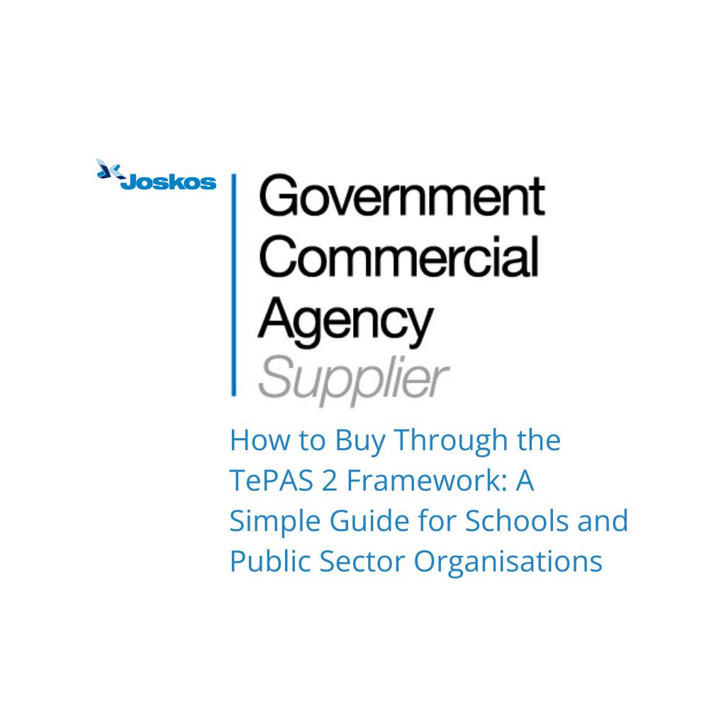 How to Buy Through the TePAS 2 Framework: A Simple Guide for Schools and Public Sector Organisations
