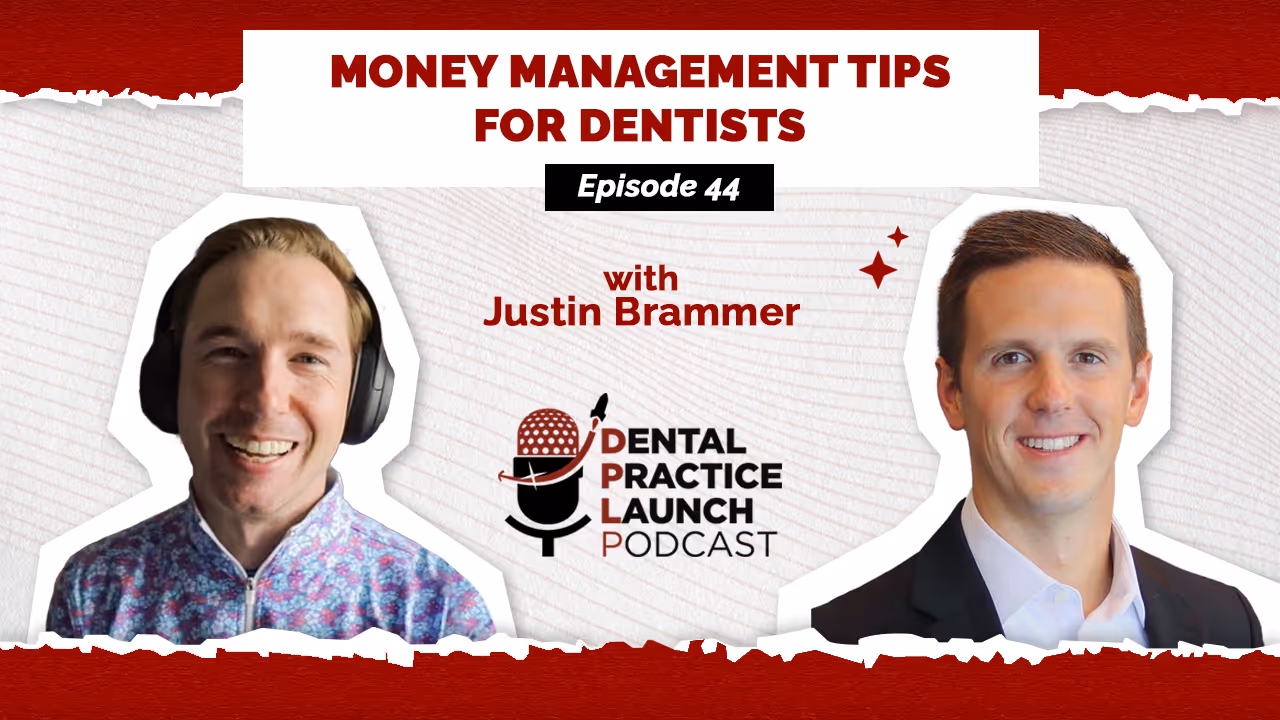 Money Management Tips for Dentists | Ep. 44