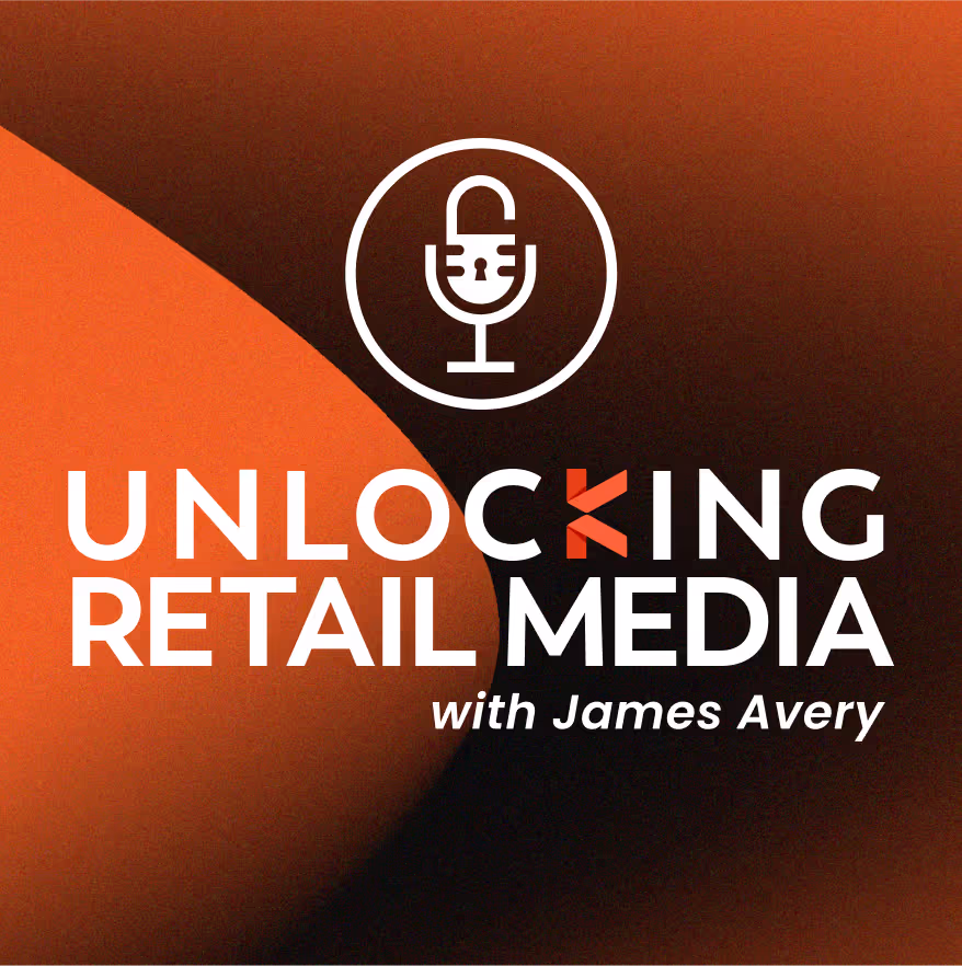 Logo with a white microphone icon featuring an unlocked padlock, and text reading 'UNLOCKING RETAIL MEDIA with James Avery' on an orange and black gradient background.