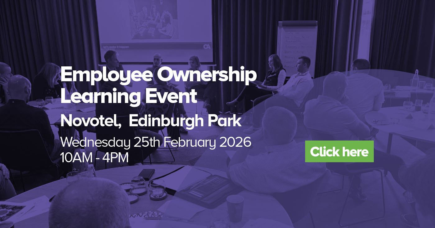 Advert for Employee Ownership Learning Event in Edinbuegh on 26th February 2025