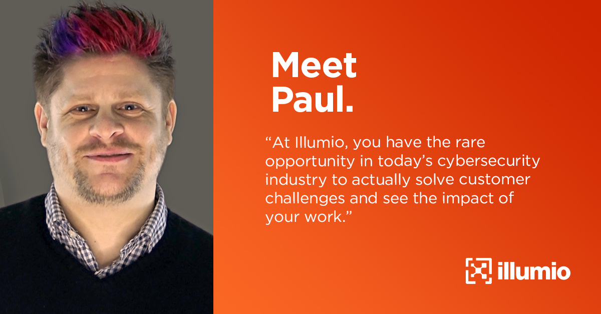 Inside Illumio: Paul Dant