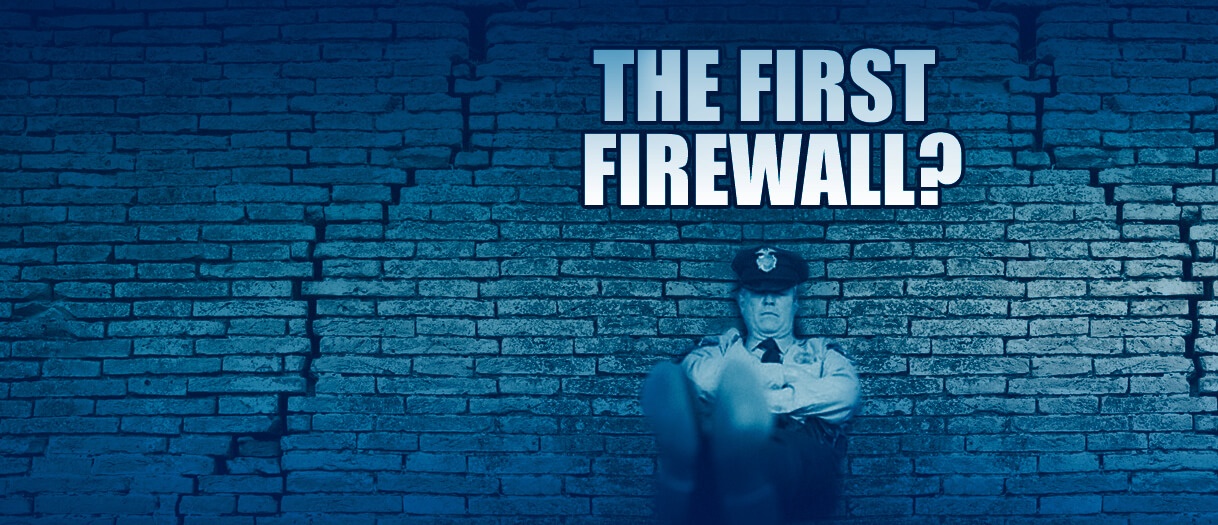 The Firewall, a brief history of network security