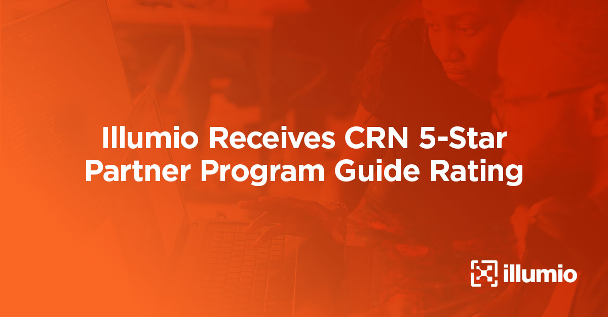 Illumio Receives CRN 5-Star Partner Program Guide Rating