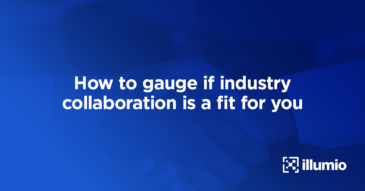 How To Gauge If Industry Collaboration Is A Fit For You