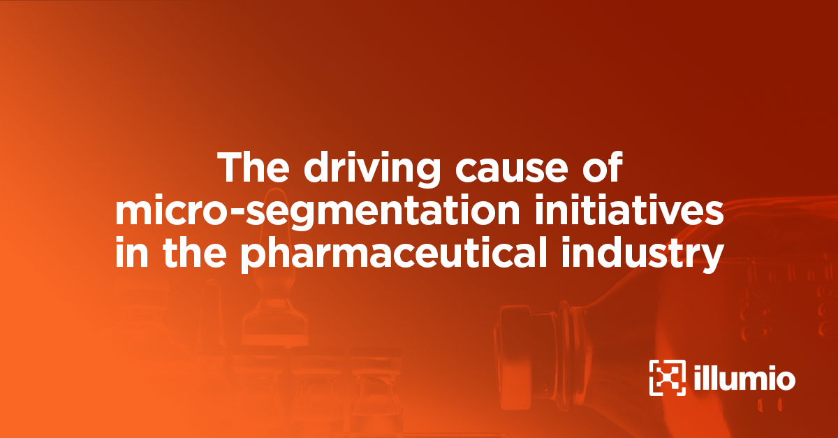 The Driving Cause of Microsegmentation Initiatives in the Pharmaceutical Industry