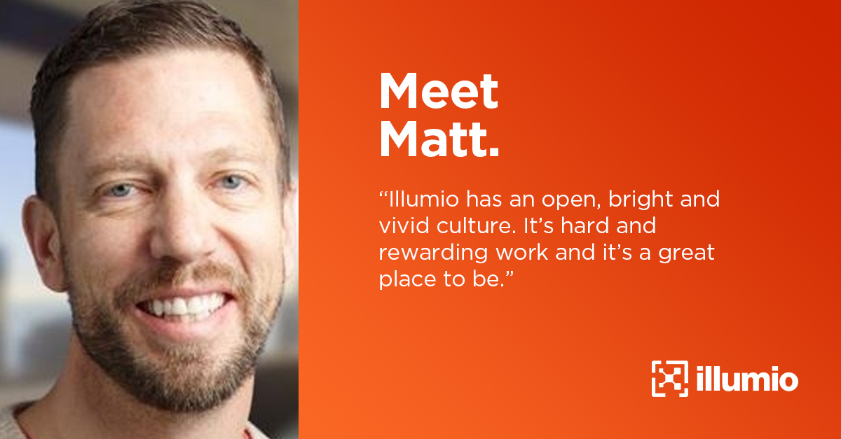 Inside Illumio: Matt Johnson